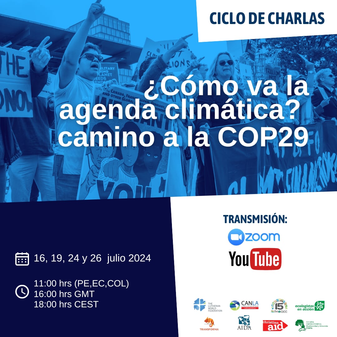 Ciclo de Charlas ¿Cómo va la agenda climática? Camino a la COP29